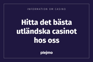 utländska casino plejmo.com
